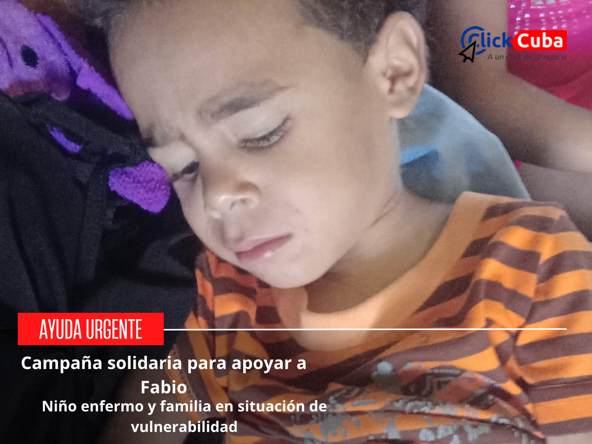 Campaña Solidaria para Apoyar a Fabio, Niño Enfermo y Familia en Situación de Vulnerabilidad