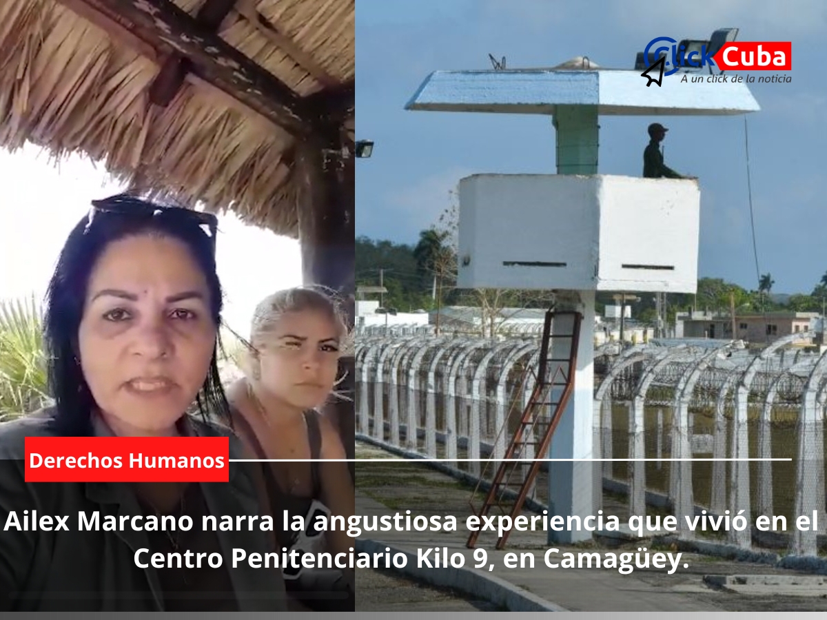 Ailex Marcano narra la angustiosa experiencia que vivió en el Centro Penitenciario Kilo 9, en Camagüey.