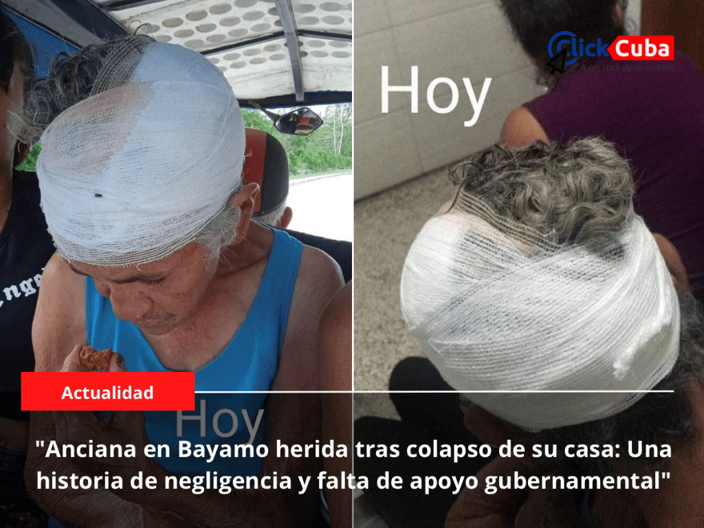 «Anciana en Bayamo herida tras colapso de su casa: Una historia de negligencia y falta de apoyo&nbsp;gubernamental»