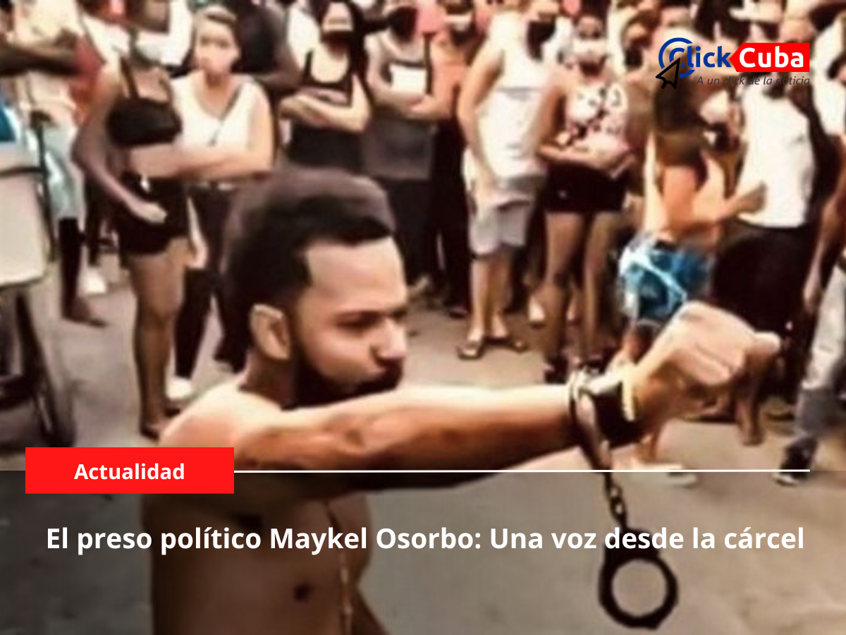El preso político Maykel Osorbo: Una voz desde la cárcel
