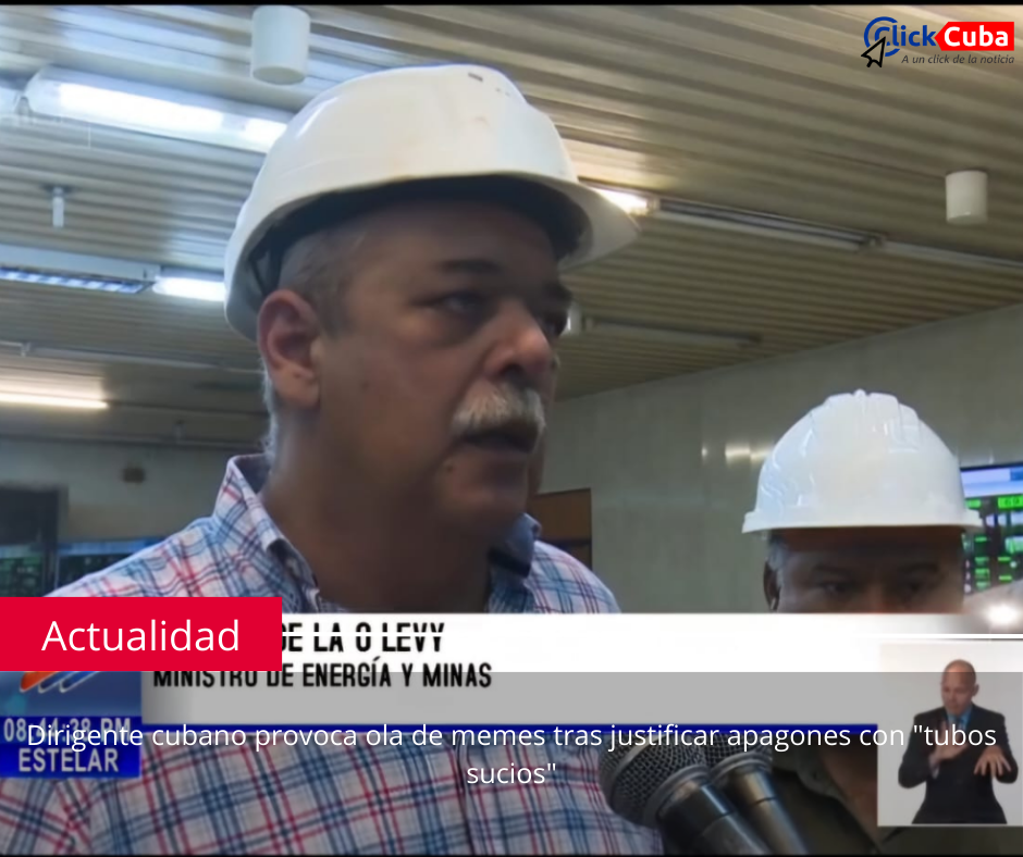 Dirigente cubano provoca ola de memes tras justificar apagones con «tubos sucios»