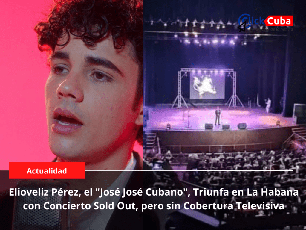 Elioveliz Pérez, el «José José Cubano», triunfa en La Habana con concierto sold out, pero sin cobertura&nbsp;televisiva