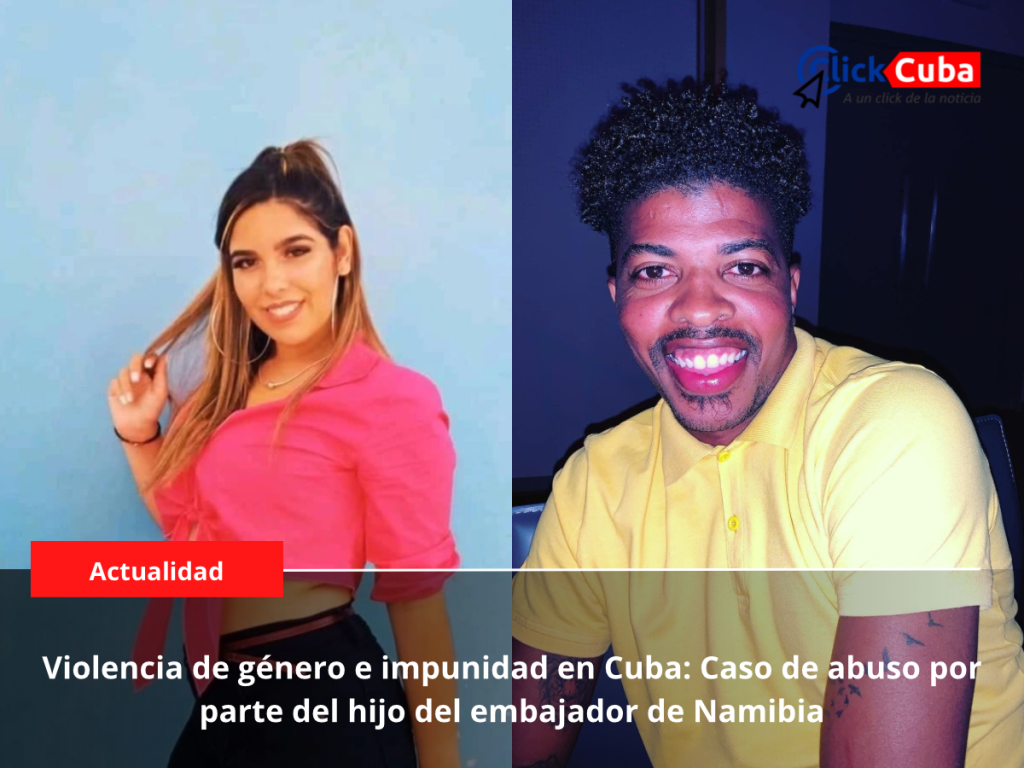 Violencia de género e impunidad en Cuba: Caso de abuso por parte del hijo del embajador de&nbsp;Namibia