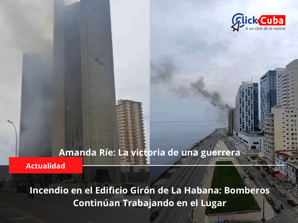 Incendio en el Edificio Girón de La Habana: Bomberos Continúan Trabajando en el&nbsp;Lugar