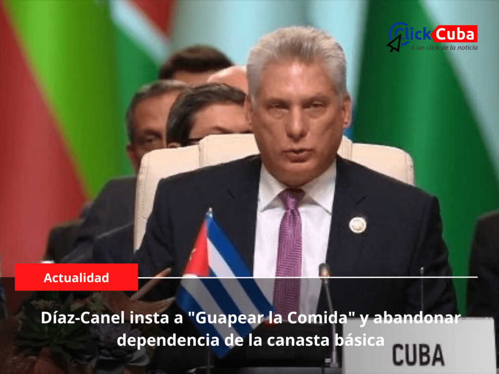 Díaz-Canel insta a «Guapear la Comida» y abandonar dependencia de la canasta&nbsp;básica