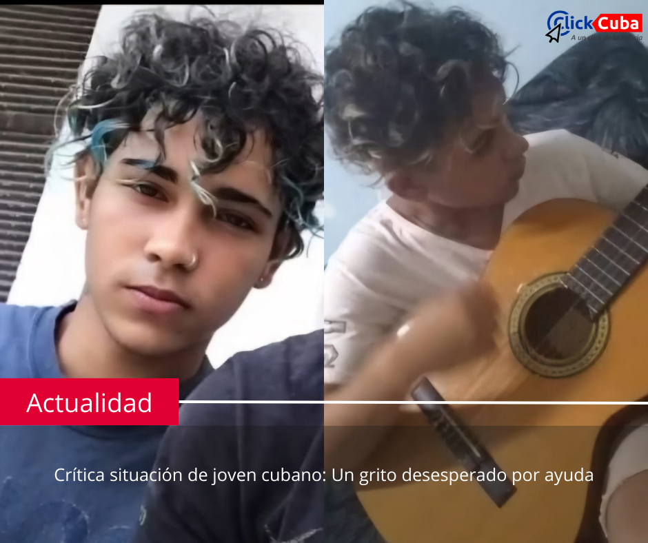 Crítica situación de joven cubano: Un grito desesperado por ayuda