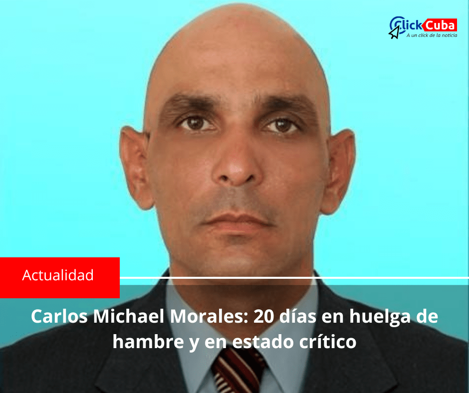 Carlos Michael Morales: 20 días en huelga de hambre y en estado&nbsp;crítico