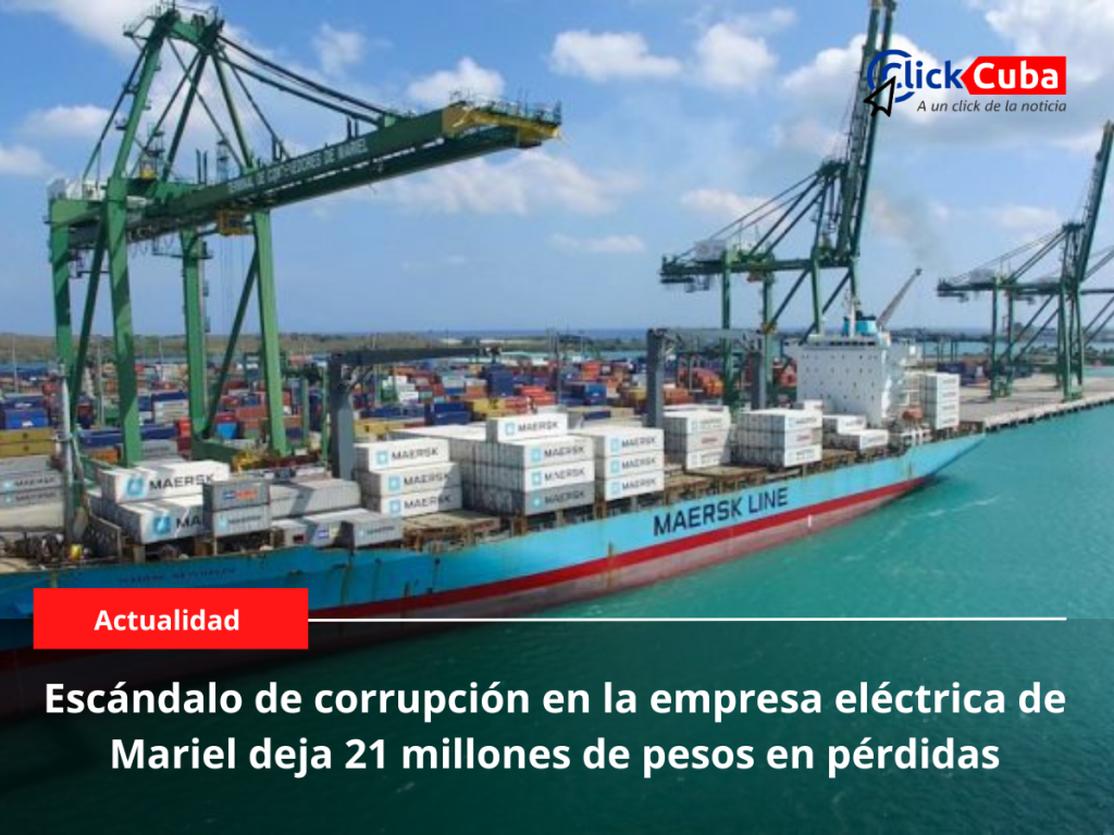 Escándalo de corrupción en la empresa eléctrica de Mariel deja 21 millones de pesos en&nbsp;pérdidas