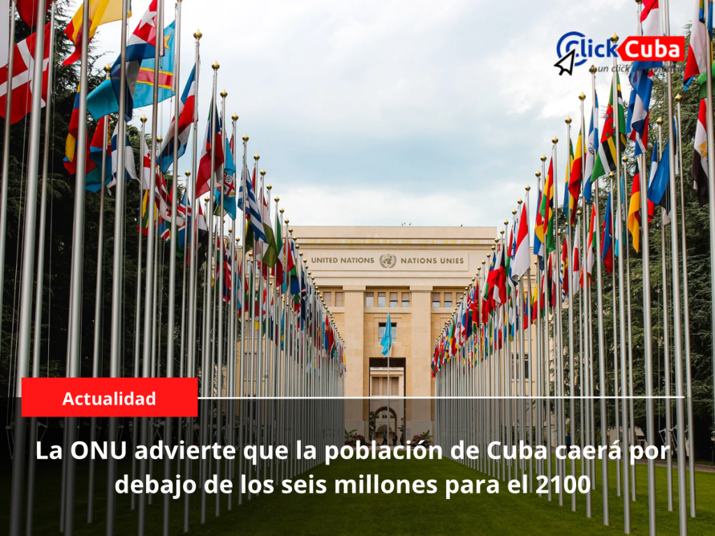 La ONU advierte que la población de Cuba caerá por debajo de los seis millones para el&nbsp;2100