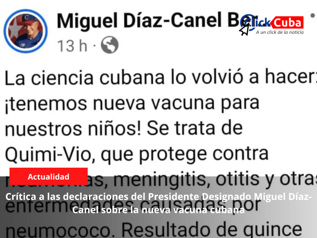 Crítica a las declaraciones del Presidente Designado Miguel Díaz-Canel sobre la nueva vacuna&nbsp;cubana