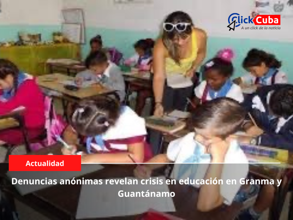 Denuncias anónimas revelan crisis en educación en Granma y&nbsp;Guantánamo
