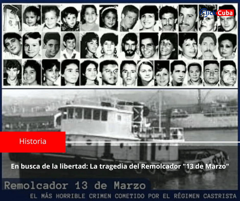 En busca de la Libertad: La tragedia del Remolcador «13 de&nbsp;Marzo»