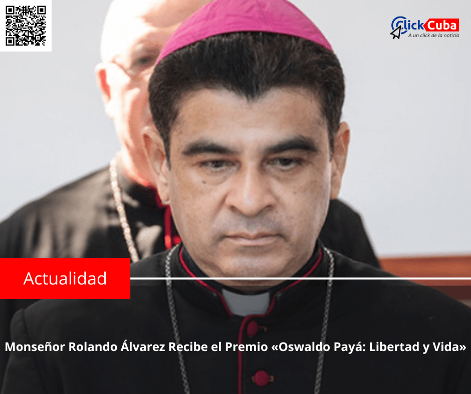 Monseñor Rolando Álvarez recibe el Premio «Oswaldo Payá: Libertad y&nbsp;Vida»