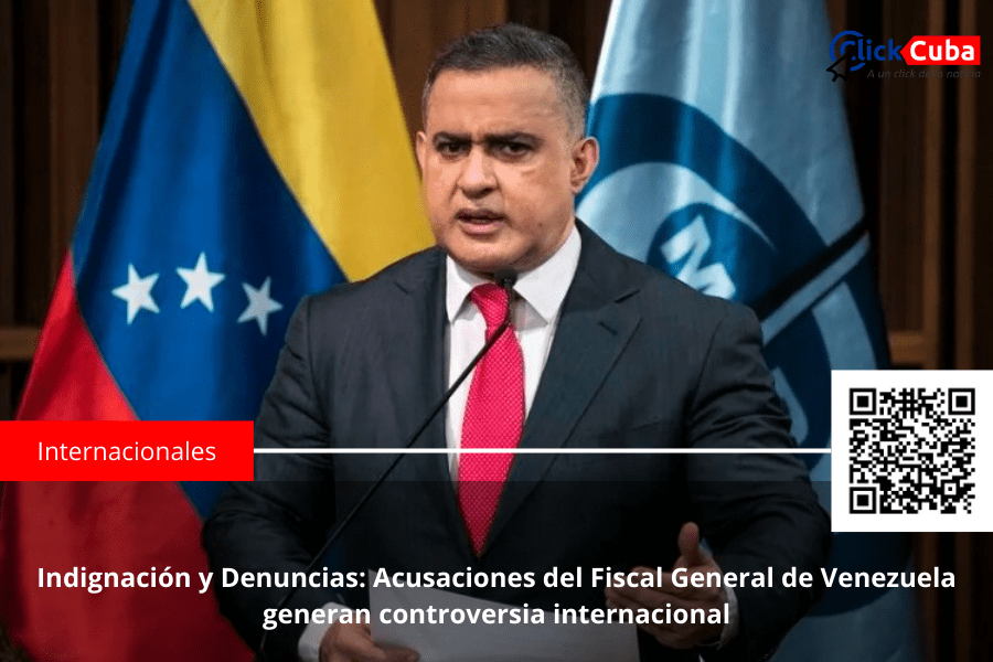 Indignación y Denuncias: Acusaciones del Fiscal General de Venezuela generan controversia&nbsp;internacional