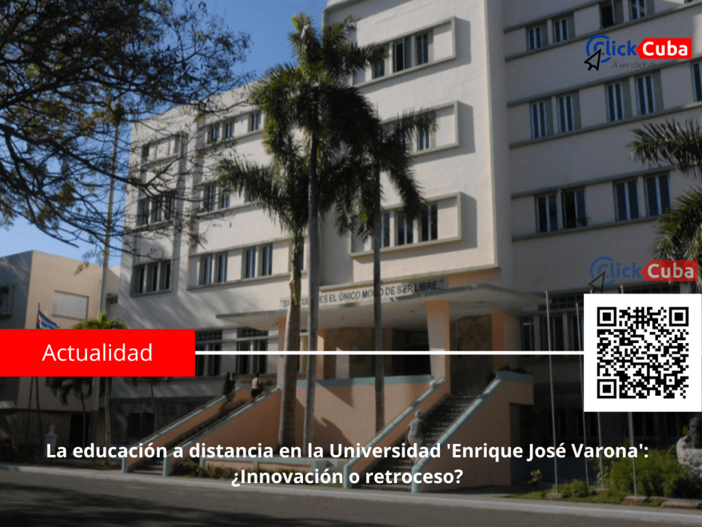 La educación a distancia en la Universidad ‘Enrique José Varona’: ¿Innovación o&nbsp;retroceso?