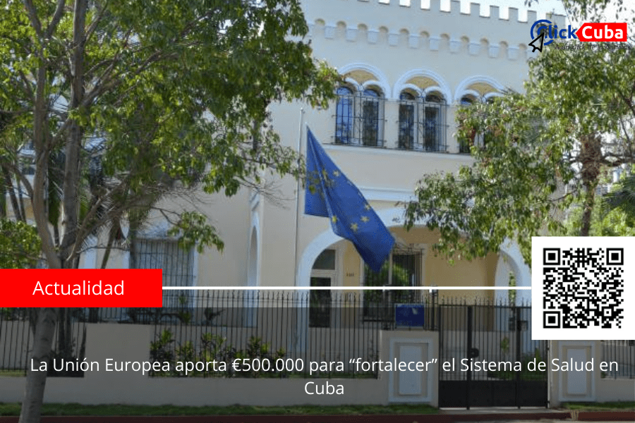 La Unión Europea aporta €500.000 para “fortalecer” el Sistema de Salud en&nbsp;Cuba