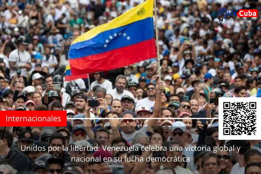 Unidos por la libertad: Venezuela celebra una victoria global y nacional en su lucha&nbsp;democrática