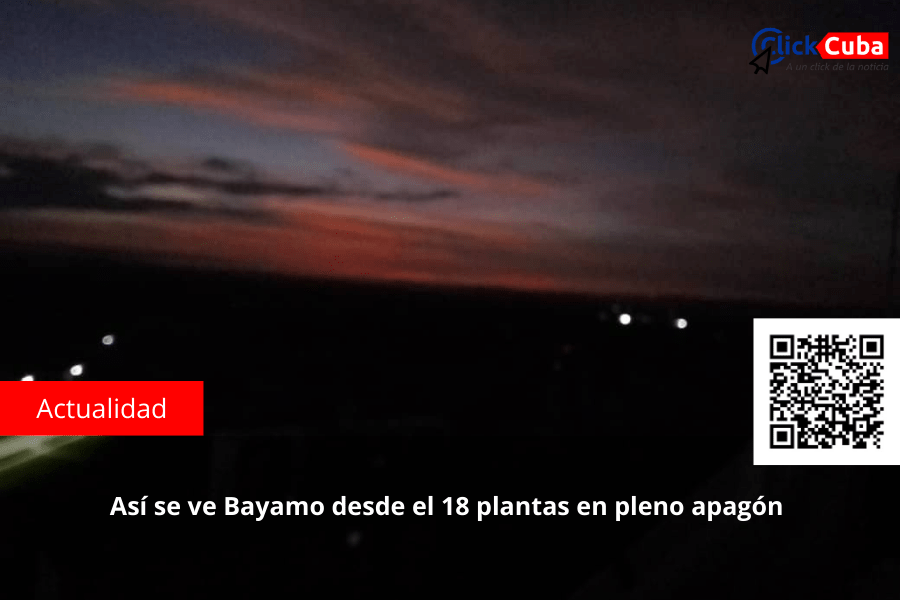 Así se ve Bayamo desde el 18 plantas en pleno&nbsp;apagón