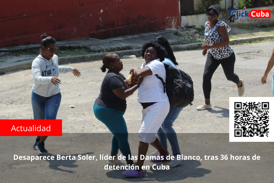 Desaparece Berta Soler, líder de las Damas de Blanco, tras 36 horas de detención en Cuba