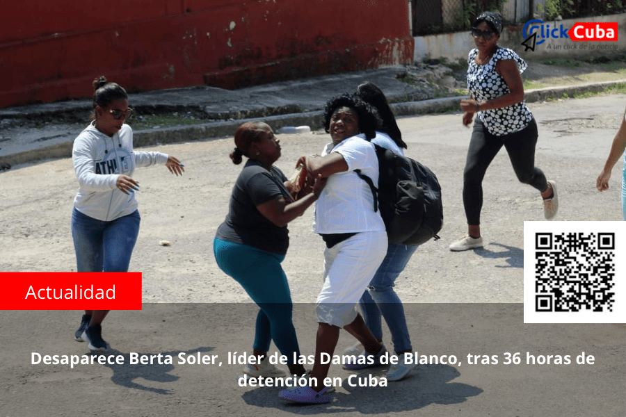 Desaparece Berta Soler, líder de las Damas de Blanco, tras 36 horas de detención en&nbsp;Cuba