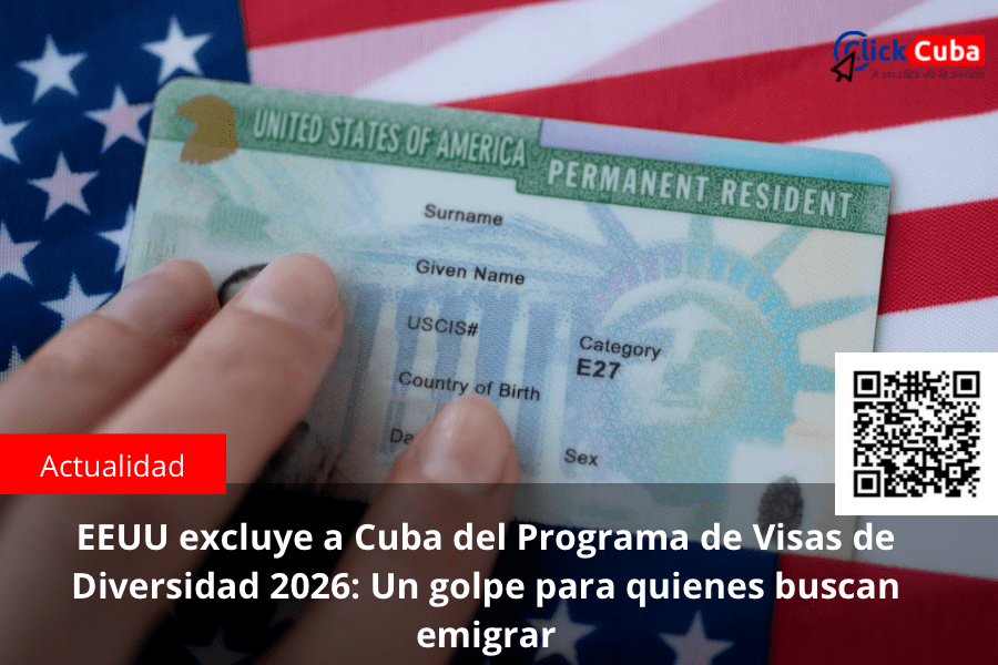 EEUU excluye a Cuba del Programa de Visas de Diversidad 2026: Un golpe para quienes buscan&nbsp;emigrar
