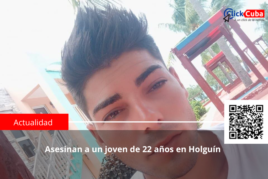 Asesinan a un joven de 22 años en Holguín