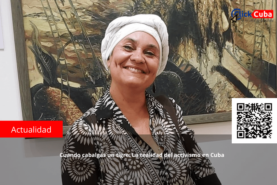 Cuando cabalgas un tigre: La realidad del activismo en&nbsp;Cuba