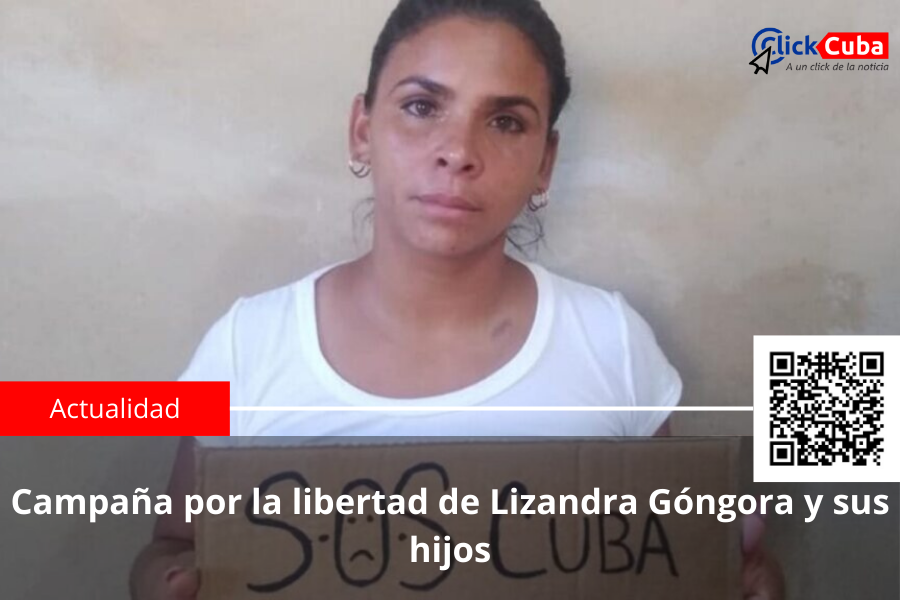 Campaña por la libertad de Lizandra Góngora y sus hijos