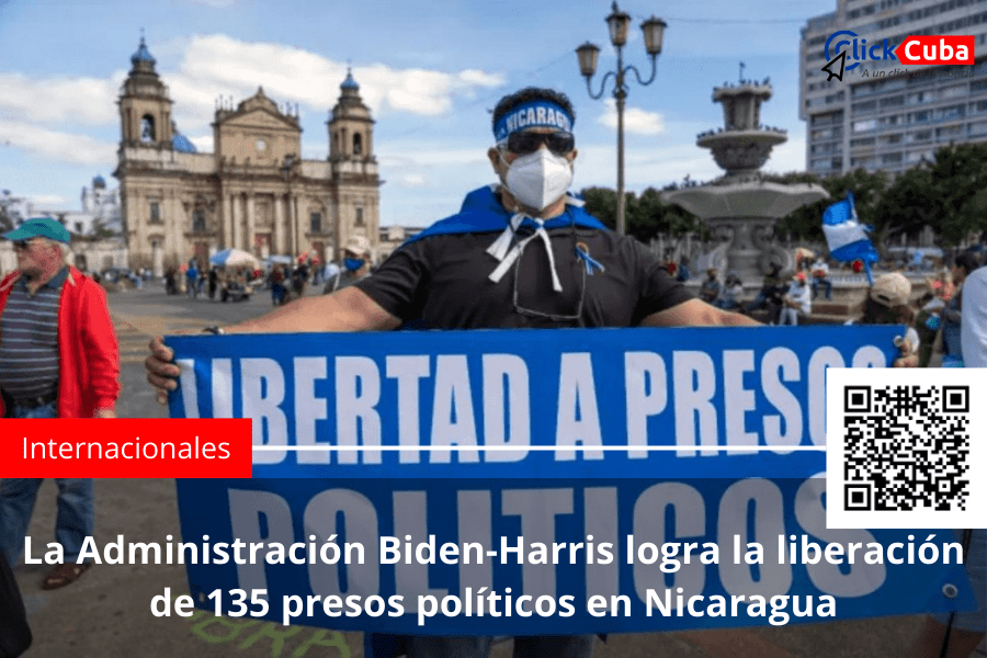 La Administración Biden-Harris logra la liberación de 135 presos políticos en&nbsp;Nicaragua