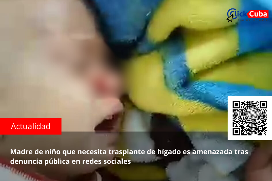 Madre de niño que necesita trasplante de hígado es amenazada tras denuncia pública en redes sociales