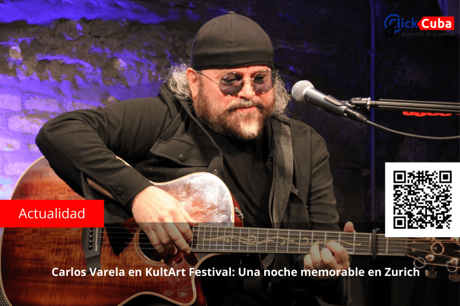 Carlos Varela en KultArt Festival: Una noche memorable en&nbsp;Zurich