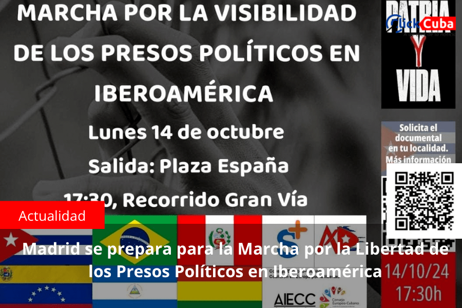 Madrid se prepara para la Marcha por la Libertad de los Presos Políticos en&nbsp;Iberoamérica