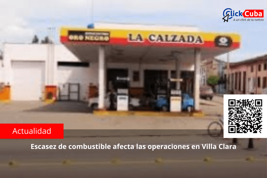 Escasez de combustible afecta las operaciones en Villa&nbsp;Clara