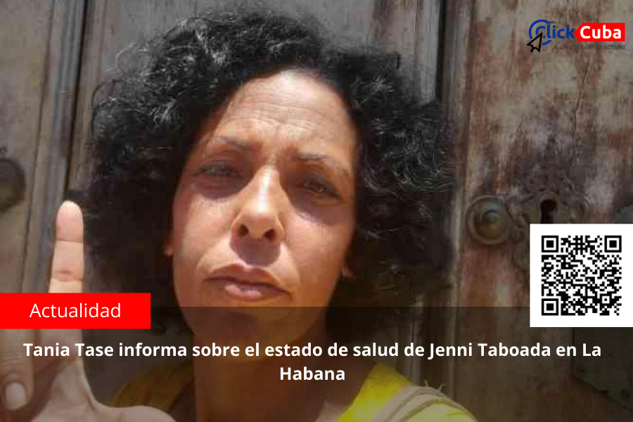 Tania Tase informa sobre el estado de salud de Jenni Taboada en La Habana