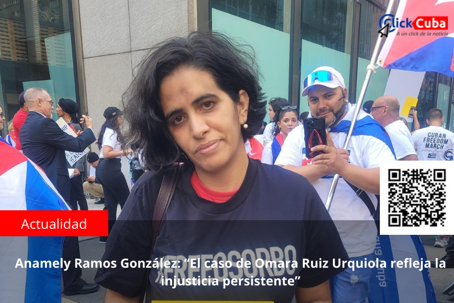 Anamely Ramos González: “El caso de Omara Ruiz Urquiola refleja la injusticia&nbsp;persistente”
