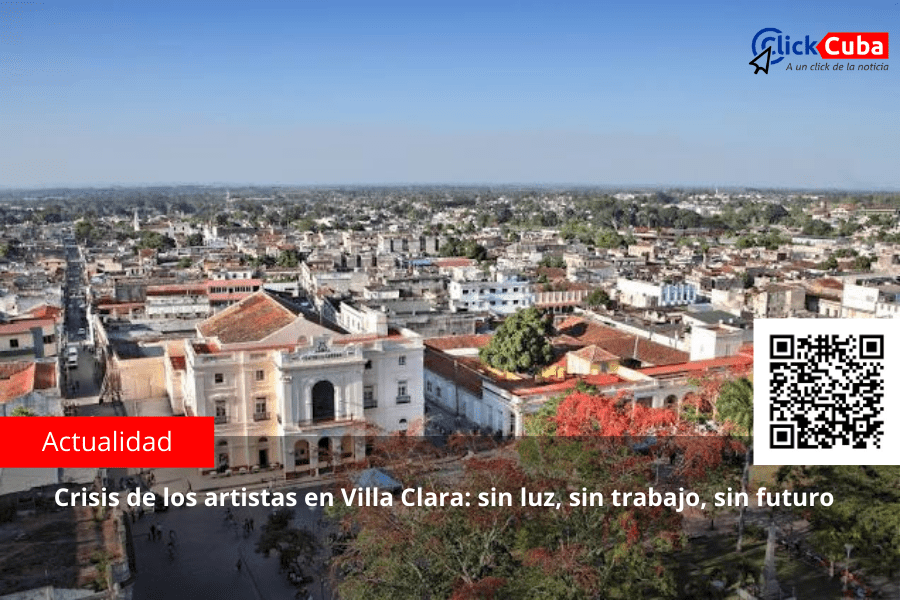 Crisis de los artistas en Villa Clara: sin luz, sin trabajo, sin&nbsp;futuro