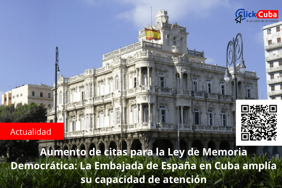 Aumento de citas para la Ley de Memoria Democrática: La Embajada de España en Cuba amplía su capacidad de&nbsp;atención