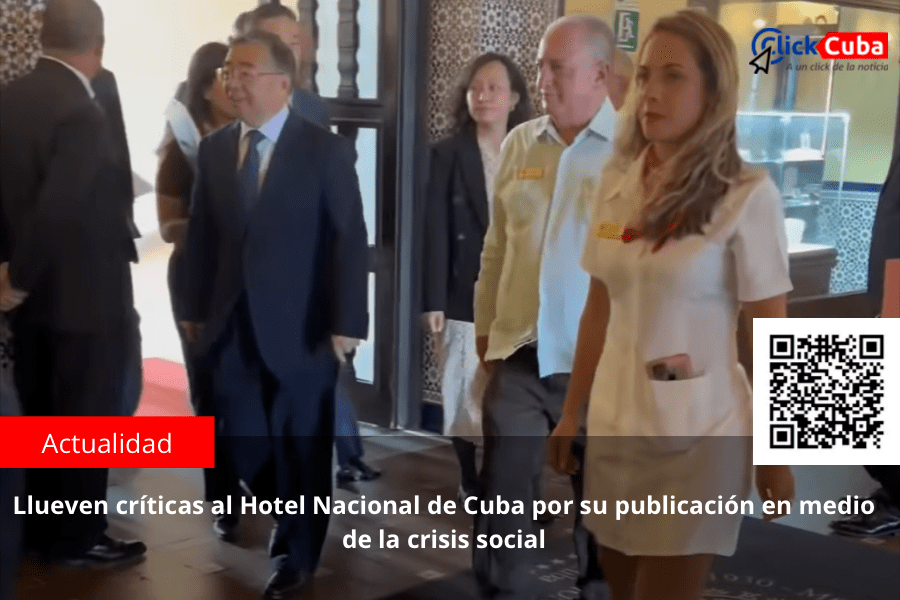 Llueven críticas al Hotel Nacional de Cuba por su publicación en medio de la crisis&nbsp;social