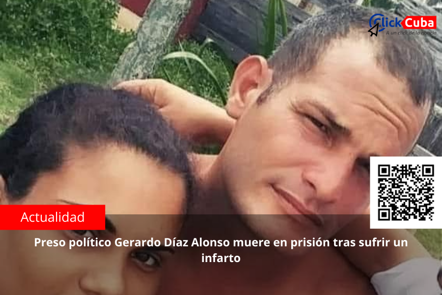 Preso político Gerardo Díaz Alonso muere en prisión tras sufrir un infarto