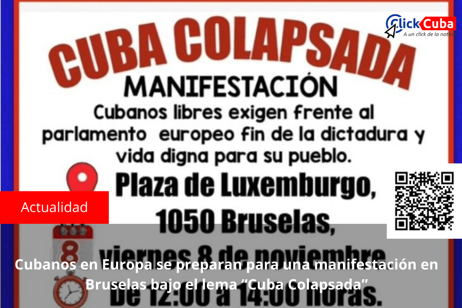 Cubanos en Europa se preparan para una manifestación en Bruselas bajo el lema “Cuba&nbsp;Colapsada”