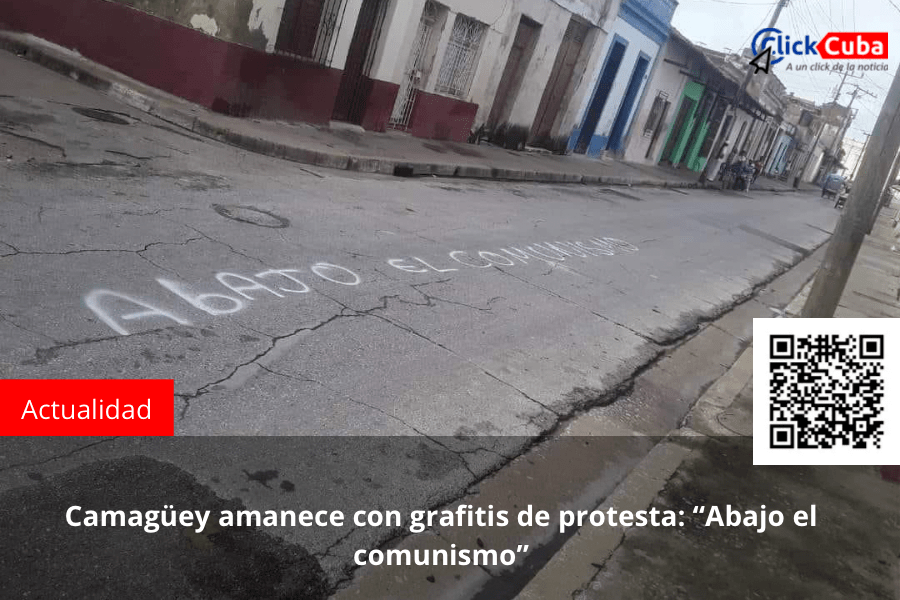 Camagüey amanece con grafitis de protesta: “Abajo el&nbsp;comunismo”