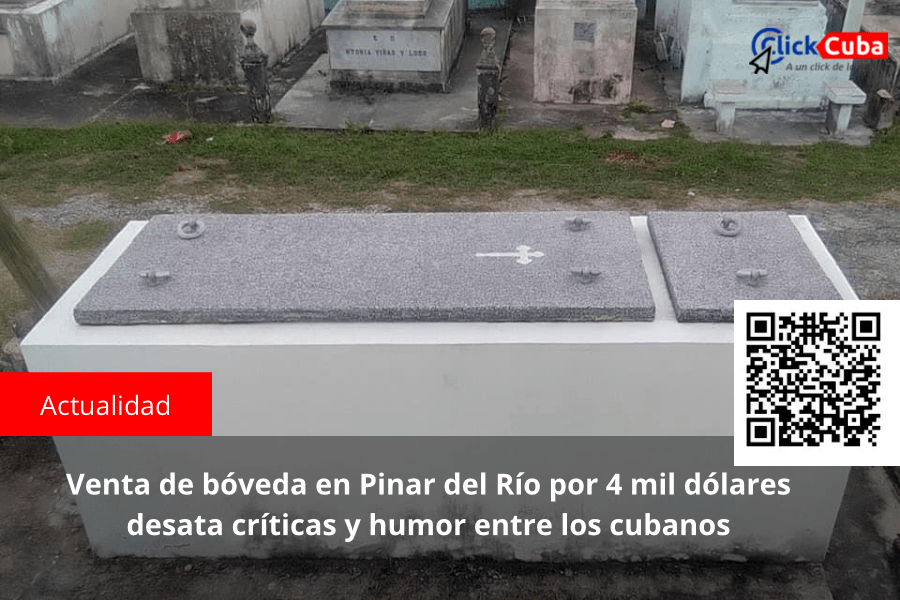 Venta de bóveda en Pinar del Río por 4 mil dólares desata críticas y humor entre los&nbsp;cubanos