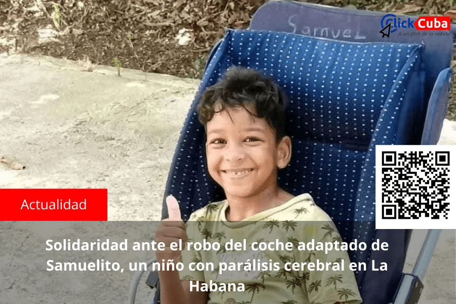 Solidaridad ante el robo del coche adaptado de Samuelito, un niño con parálisis cerebral en La&nbsp;Habana