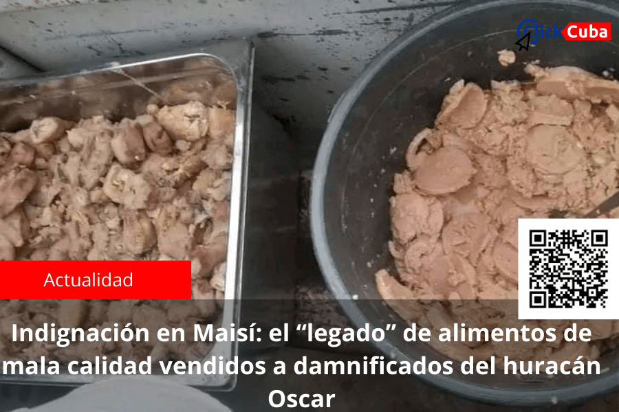 Indignación en Maisí: el “legado” de alimentos de mala calidad vendidos a damnificados del huracán&nbsp;Oscar
