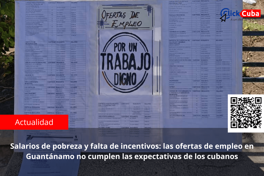 Salarios de pobreza y falta de incentivos: las ofertas de empleo en Guantánamo no cumplen las expectativas de los&nbsp;cubanos