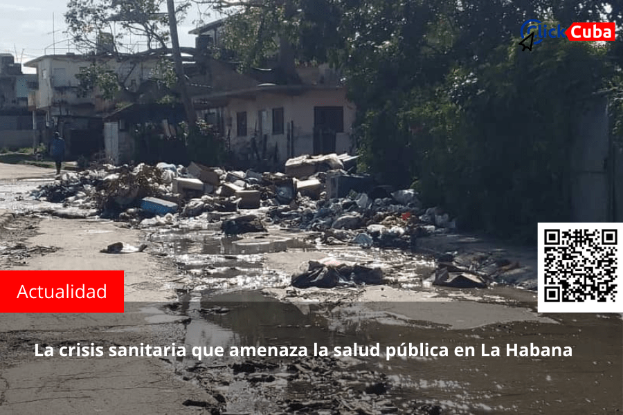 La crisis sanitaria que amenaza la salud pública en La&nbsp;Habana