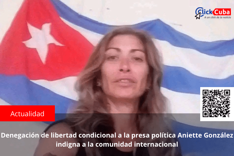 Denegación de libertad condicional a la presa política Aniette González indigna a la comunidad&nbsp;internacional