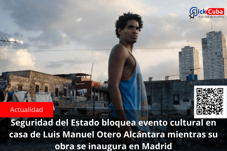 Seguridad del Estado bloquea evento cultural en casa de Luis Manuel Otero Alcántara mientras su obra se inaugura en&nbsp;Madrid