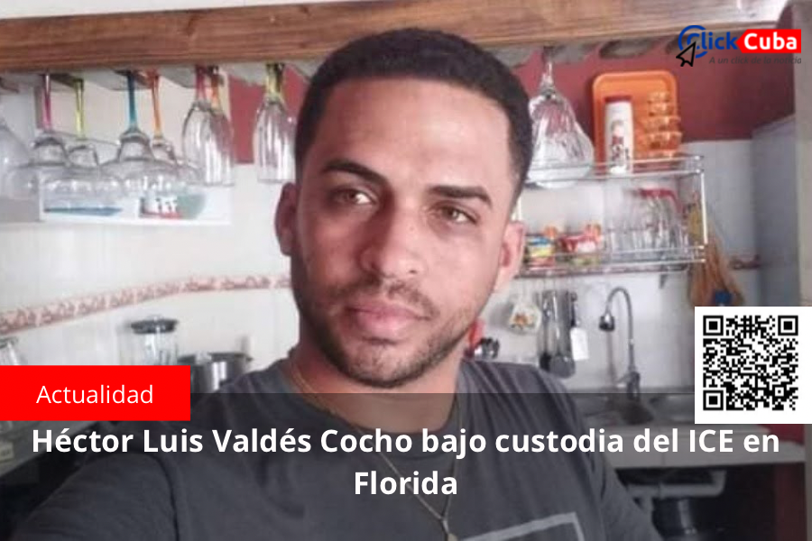 Héctor Luis Valdés Cocho bajo custodia del ICE en Florida