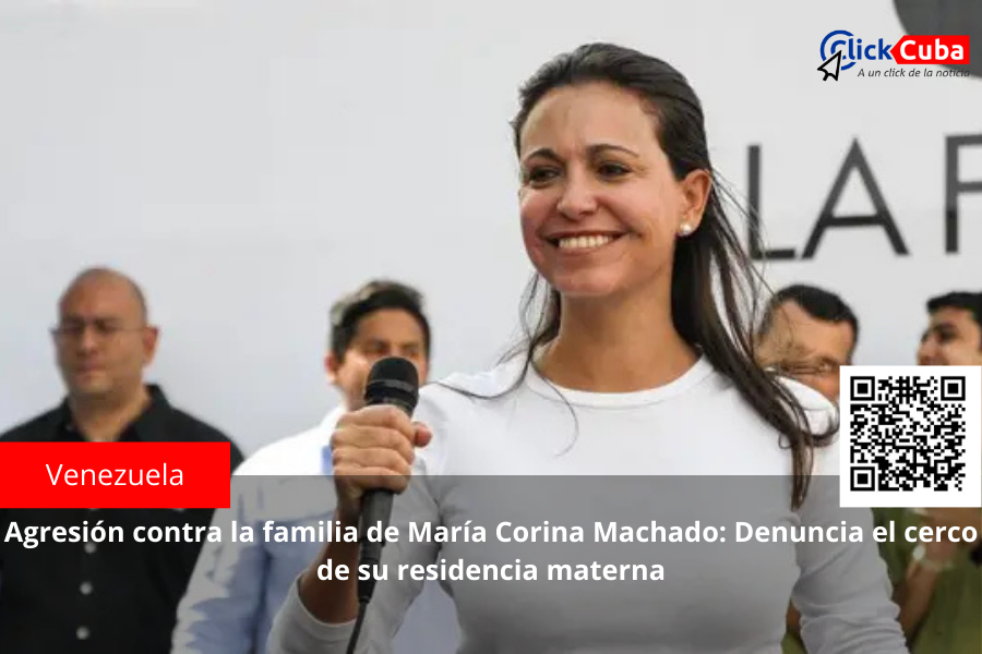 Agresión contra la familia de María Corina Machado: Denuncia el cerco de su residencia materna